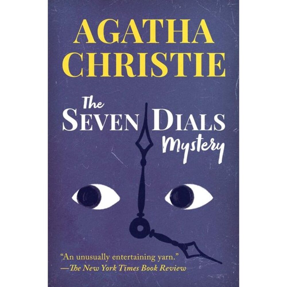 The Seven Dials Mystery -- Agatha Christie